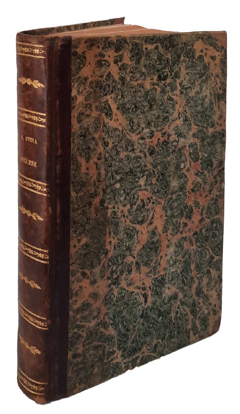 L'India inglese nel 1843 di Edoardo Warren antico ufficiale al servizio di S. M. Britannica nelle Indie. Prima traduzione italiana di C. Sabattini. Volume unico.