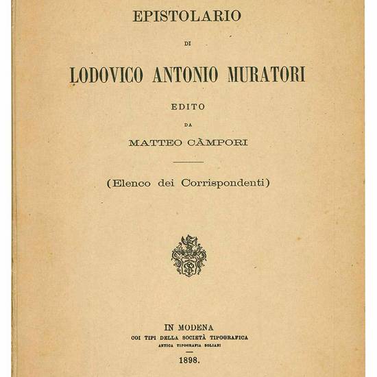 Epistolario di Lodovico Antonio Muratori edito da Matteo Campori. (Elenco dei Corrispondenti).