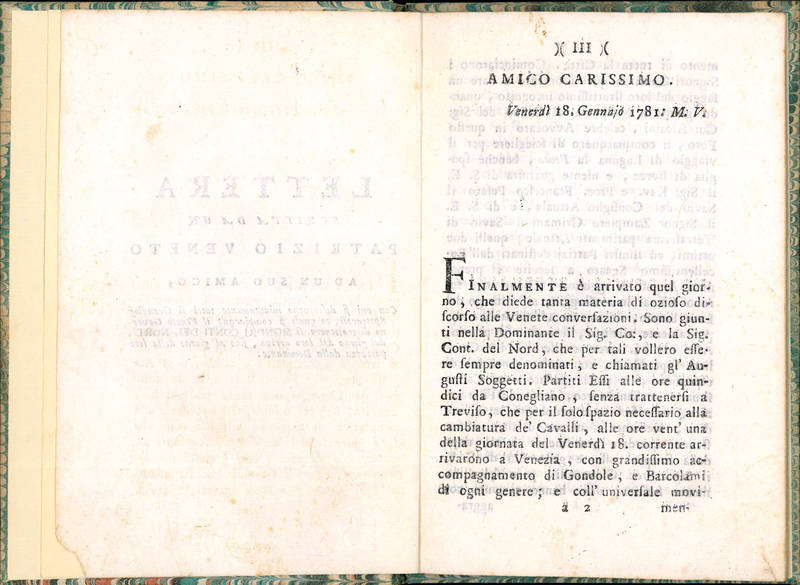 Lettera scritta da un patrizio veneto ad un suo amico, con cui si descrivono minutamente tutti li grandiosi spettacoli, co? quali si compiacque il Veneto Governo di trattenere li signori Conti del Nord, dal giorno del loro arrivo, fino al giorno della lor