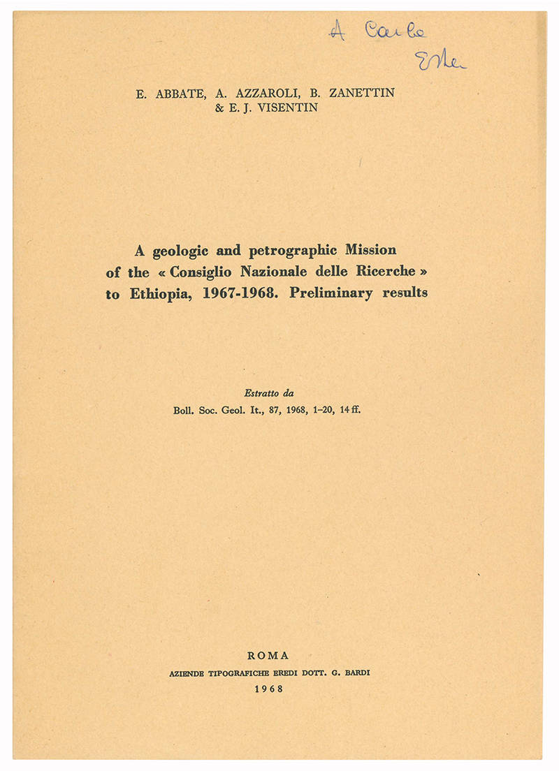 A geologic and petrographic Mission of the «Consiglio Nazionale delle Ricerche» to Ethiopia, 1967-1968. Preliminary results.
