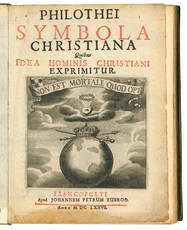 Philothei Symbola christiana quibus idea hominis christiani exprimitur