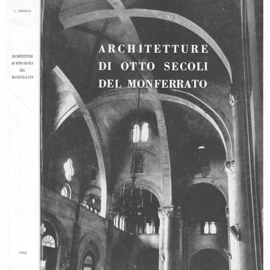 Architetture di otto secoli del Monferrato.