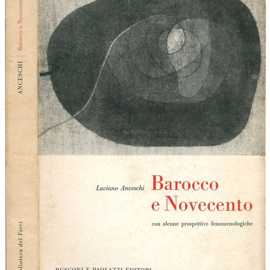 Barocco e Novecento con alcune prospettive fenomenologiche.