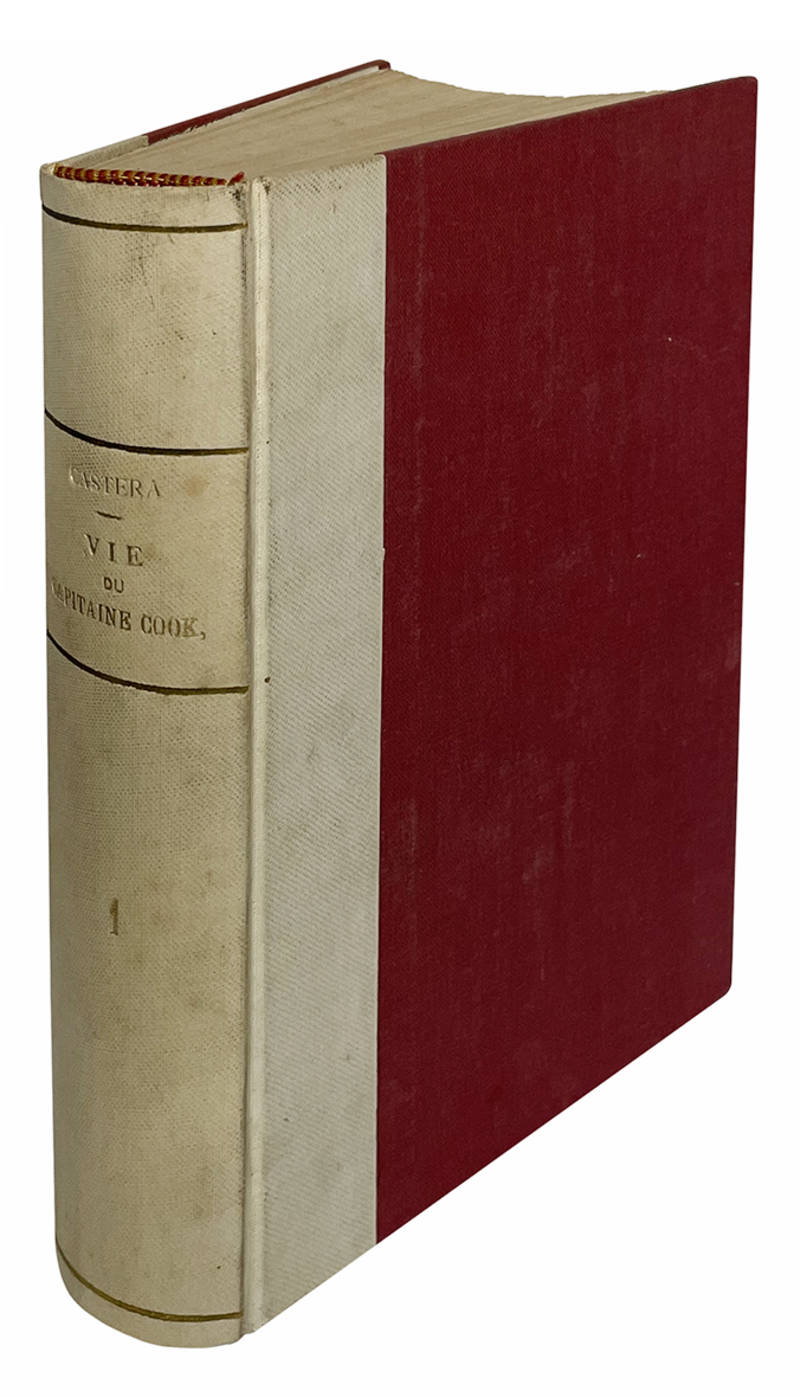 Vie du capitaine Cook, traduite de l'Anglois du docteur Kippis, membre de la Société Royale de Londres. Par M. Castera. Tome premier [-second].