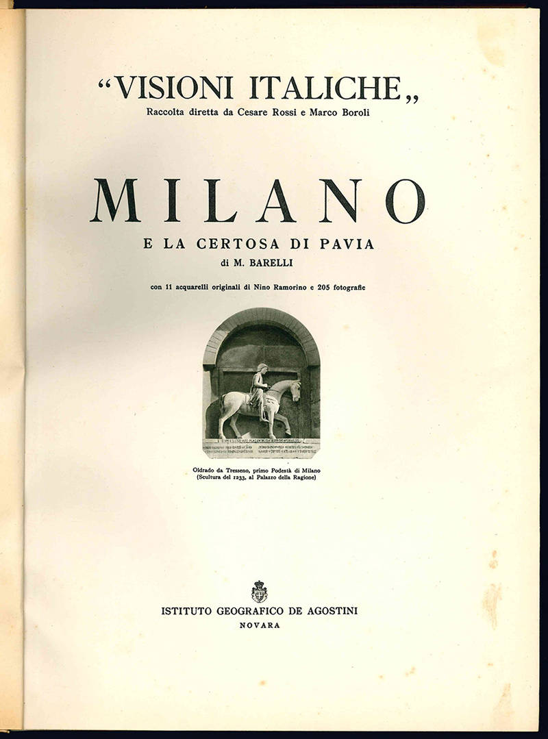 Milano e la certosa di Pavia.