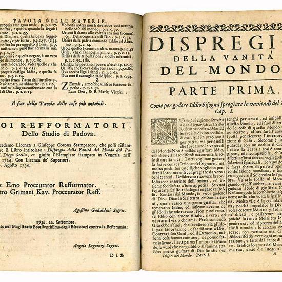 Dispregio della vanità del mondo del padre f. Diego Stella dell'Ordine de' Minori Osservanti di San Francesco, diviso in tre parti, aggiuntevi di nuovo le Meditazioni dell'amor di Dio del medesimo autore. Il tutto tradotto dalla lingua spagnuola nell'ita