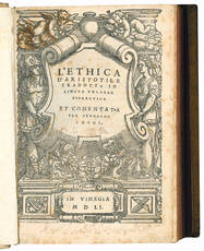 L'Ethica d'Aristotele tradotta in lingua vulgare fiorentina et comentata per Bernardo Segni.