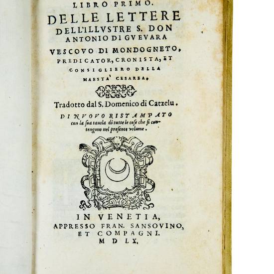 Libro primo [-terzo] delle lettere [...] Tradotto dal S. Domenico di Catzelu