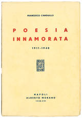 Poesia innamorata. 1911-1940