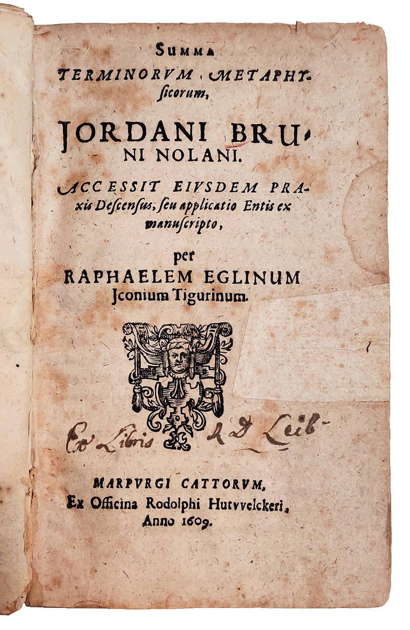 Summa terminorum metaphysicorum [...] Accessit eiusdem praxis Descensus, seu applicatio Entis ex manuscripto, per Raphaelem Eglinum Jconium Tigurinum