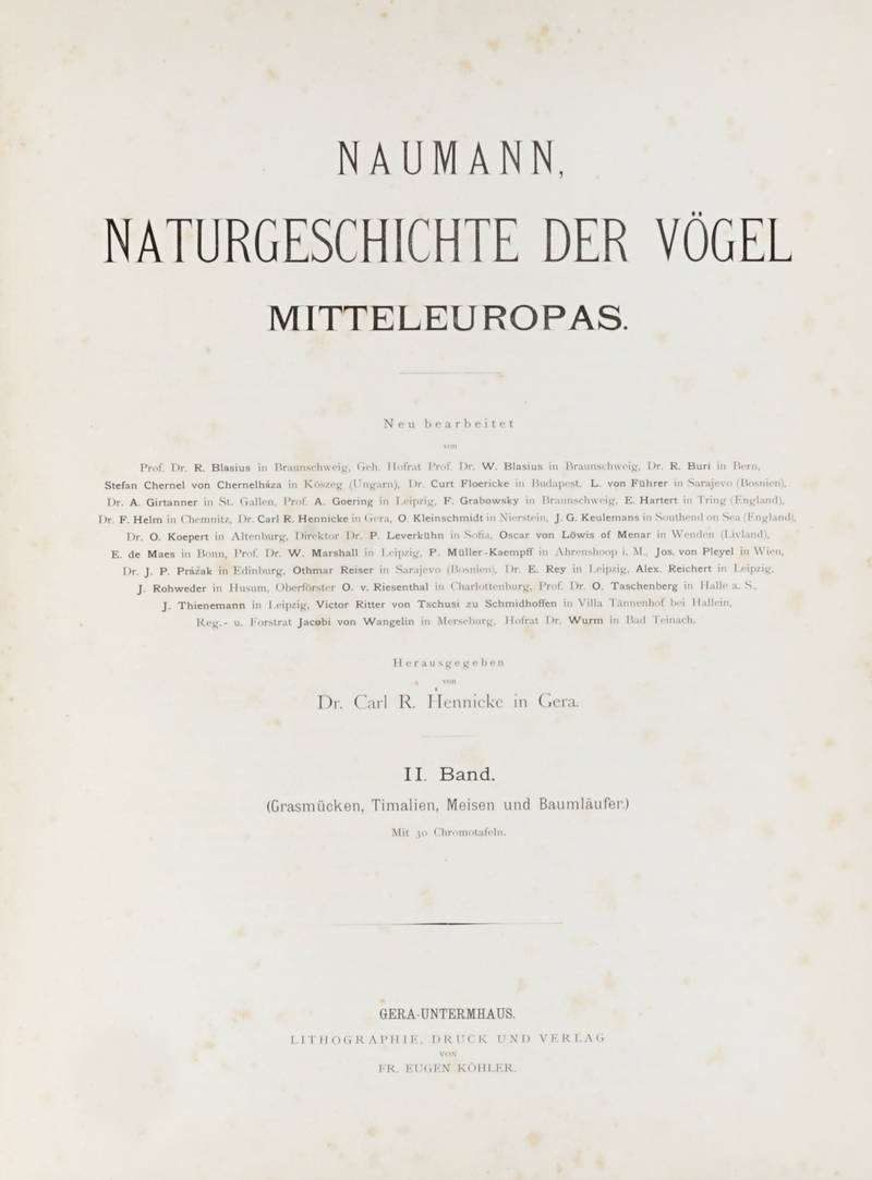 Naturgeschichte der Vögel Mitteleuropas […] Herausgegeben von Carl R. Hennicke. II. Band (Grasmuecken, Timalien und Baumläufer)