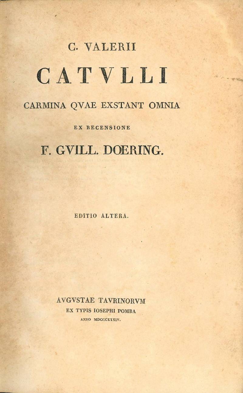 Carmina quae exstant omnia ex recensione F. Guill. Doering