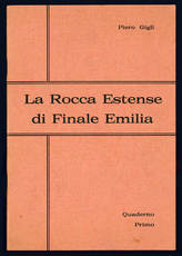 La Rocca Estense di Finale Emilia.