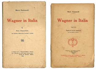 Wagner in Italia. Vol. I e II.