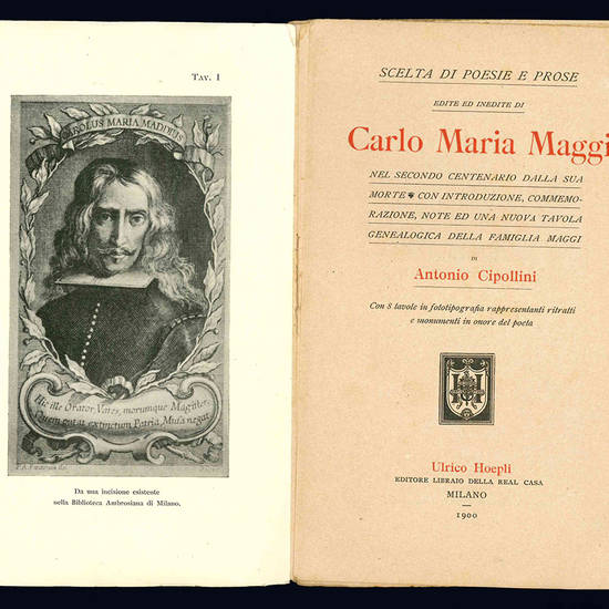 Scelta di poesie e prose edite ed inedite di Carlo Maria Maggi.