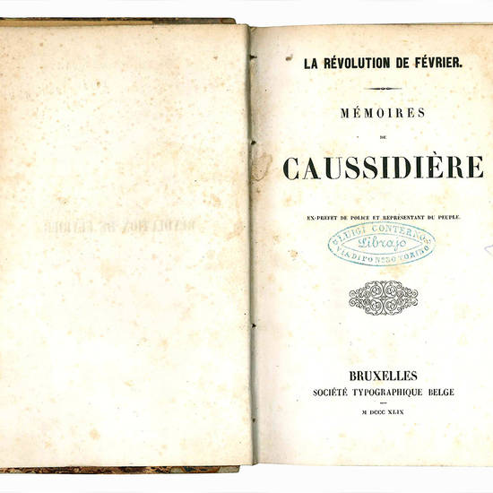 Mémoires de Caussidière, ex-prèfet et représentant du peuple.