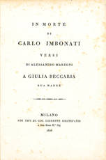 In morte di Carlo Imbonati. Versi di Alessandro Manzoni a Giulia Beccaria sua madre
