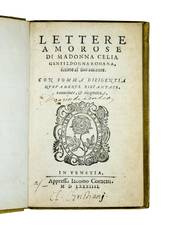Lettere amorose di madonna Celia gentildonna romana, scritte al suo amante