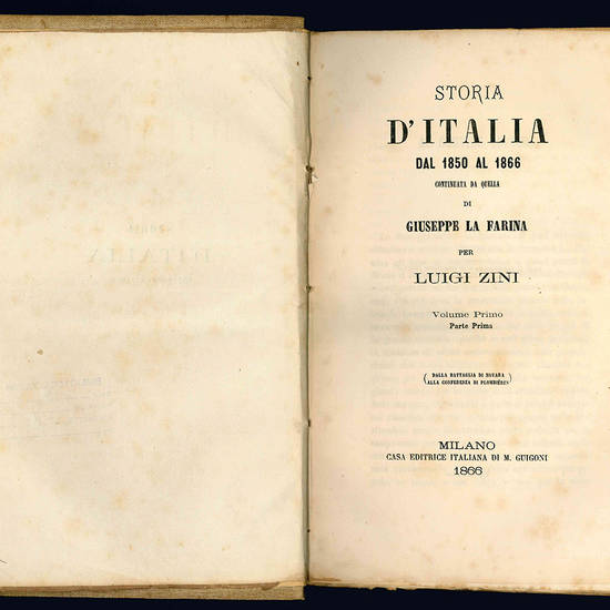 Storia d'Italia dal 1850 al 1866 continuata da quella di Giuseppe La Farina.
