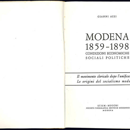 Modena 1859-1898. Condizioni economiche, sociali, politiche.