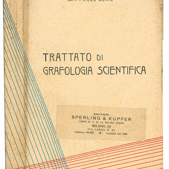 Trattato di grafologia scientifica. Numerosi modelli di scrittura. Traduzione di Davide Segre.