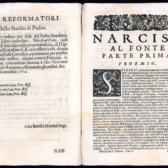 Narciso al fonte, cioè l?uomo, che si specchia nella propria miseria. Del padre D. Hippolito Falcone Siracusano Cherico Regolare. Diviso in due parti. Dedicato all?Illustrissimo Signor Carlo Vincenzo Giovanelli