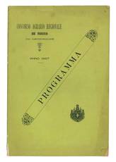 Concorso agrario regionale in Siena. Agosto 1887 provincie di Arezzo, Firenze, Grosseto, Perugia, Siena. (7. Circoscrizione) : regolamento
