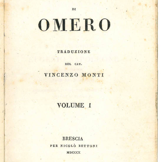 Iliade di Omero. Traduzione del cav. Vincenzo Monti