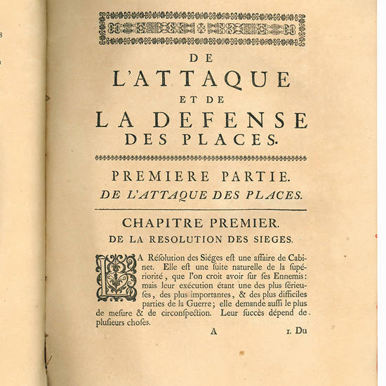 De l?attaque et de la defense des places par Mr. de Vauban, Marechal de France [...]