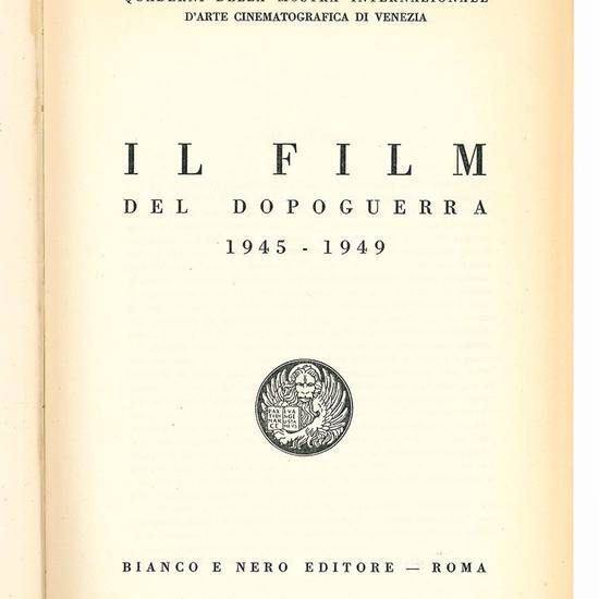 Il film del dopoguerra 1945-1949.