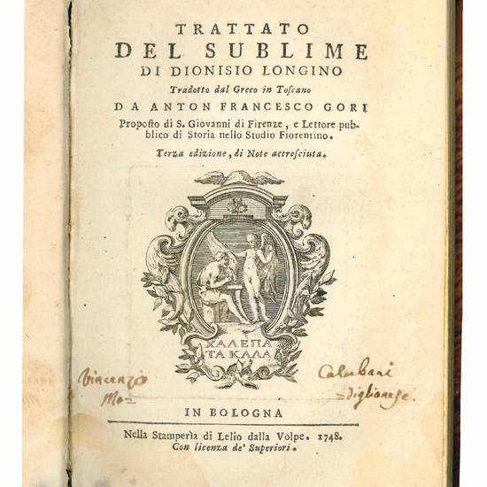 Trattato del sublime di Dionisio Longino tradotto dal greco in toscano da Anton Francesco Gori.