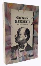 Marinetti una vita esplosiva