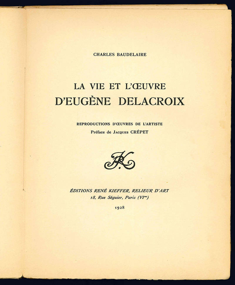 La vie et l'oeuvre d'Eugène Delacroix.
