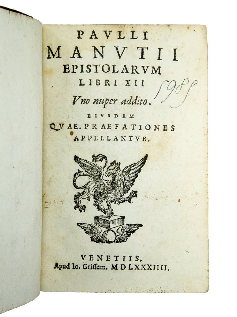 Epistolarum libri XII. Uno nuper addito. Eiusdem quae Præfationes appellantur