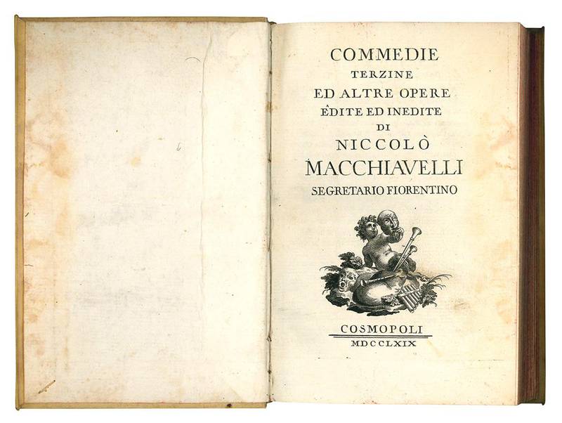Commedie terzine ed altre opere edite ed inedite di Niccolò Macchiavelli segretario fiorentino.