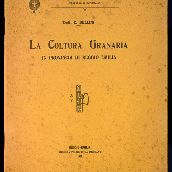 La coltura granaria in provincia di Reggio Emilia.