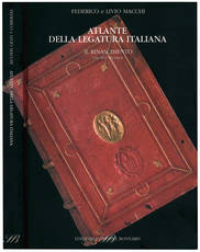 Atlante della legatura italiana. Il Rinascimento (XV-XVI secolo). Presentazione di Carlo Federici