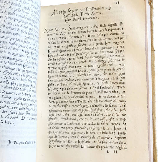 Lettere scritte al signor Pietro Aretino, da molti Signori, Comunità, Donne di valore, Poeti, & altri eccellentissimi Spiriti. Divise in due libri (and:) Libro secondo delle lettere scritte al signor Pietro Aretino