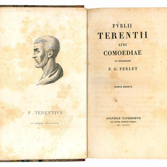 Publii Terentii Afri Comoediae ex recensione F. G. Perlet. Tomus primus (-secundus).