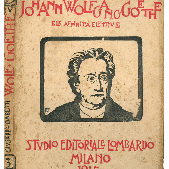 Johann Wolfgang Goethe e le affinità elettive.