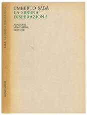 La serena disperazione 1913-1915.
