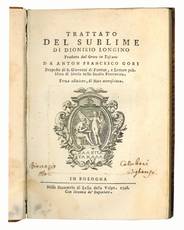 Trattato del sublime di Dionisio Longino tradotto dal greco in toscano da Anton Francesco Gori.