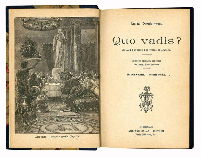 Quo vadis? Romanzo storico del tempo di Nerone. Versione italiana con note del Prof. Tito Zucconi. Volume primo (-secondo).