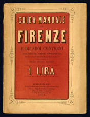 Guida manuale di Firenze e de' suoi contorni.