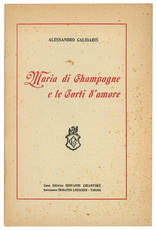 Maria di Champagne e le Corti d'amore.