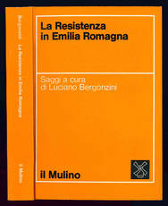 La Resistenza in Emilia Romagna.