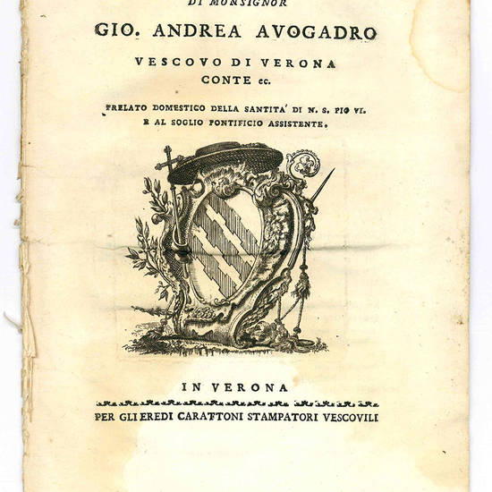 Lettera pastorale di monsignor Gio. Andrea Avogadro vescovo di Verona.