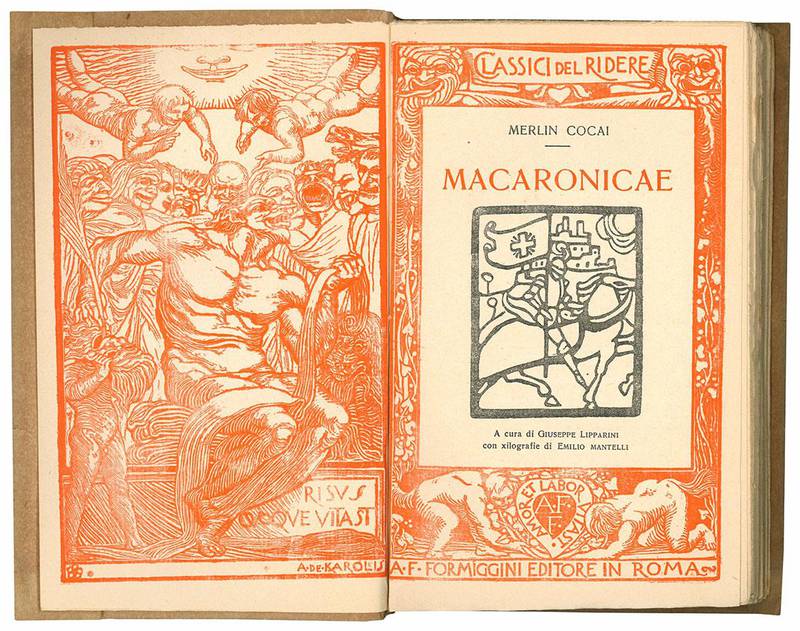 Macaronicae. A cura di Giuseppe Lipparini con xilografia di Emilio Mantelli.