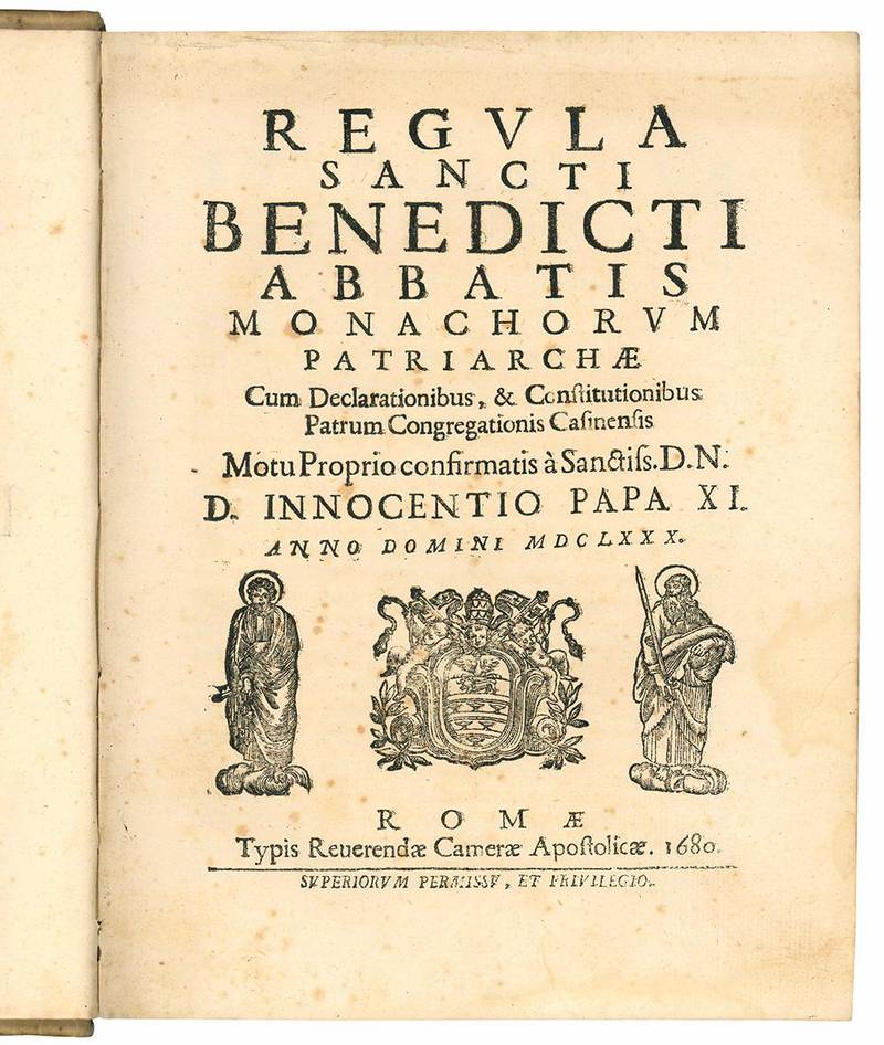 Regula sancti Benedicti abbatis monachorum patriarchae Cum Declarationibus, & Constitutionibus Patrum Congregationis Casinensis Motu Proprio confirmatis à Sanctiss. D.N. D. Innocentio Papa XI. Anno Domini MDCLXXX. (insieme a:) BENEDICTUS XIII. Breve Sanc