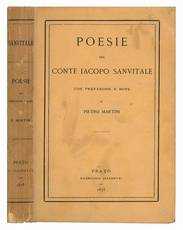 Poesie del conte Iacopo Sanvitale con prefazione e note di Pietro Martini.